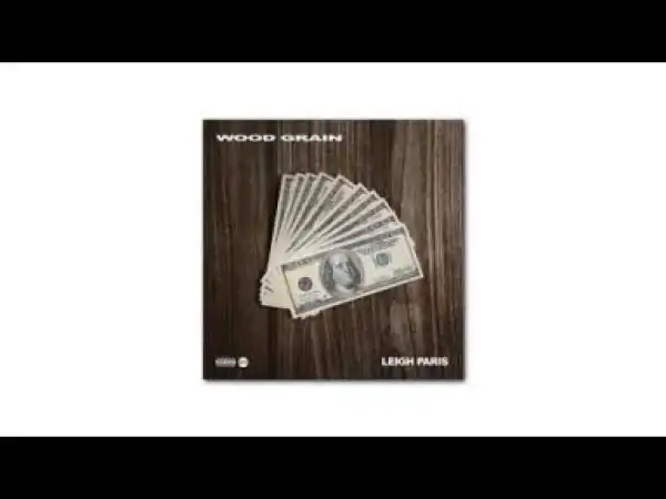 Leigh Paris – Wood Grain